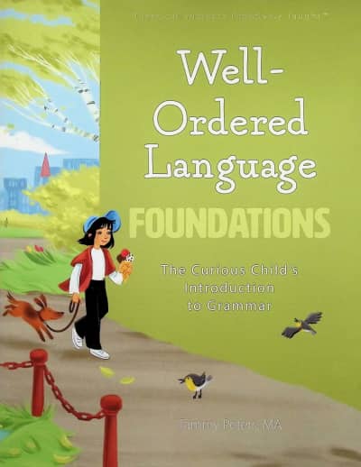 Well-Ordered Language Foundations Student Edition