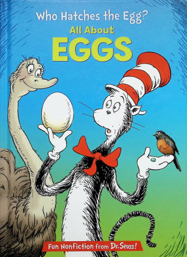 Who Hatches the Egg? All About Eggs