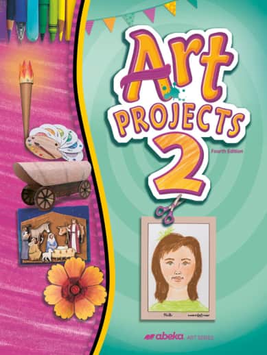 Abeka Art Projects 2 (4th Edition) (Bound)