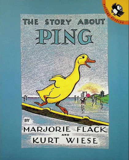 Story About Ping by Marjorie Flack and Kurt Wiese