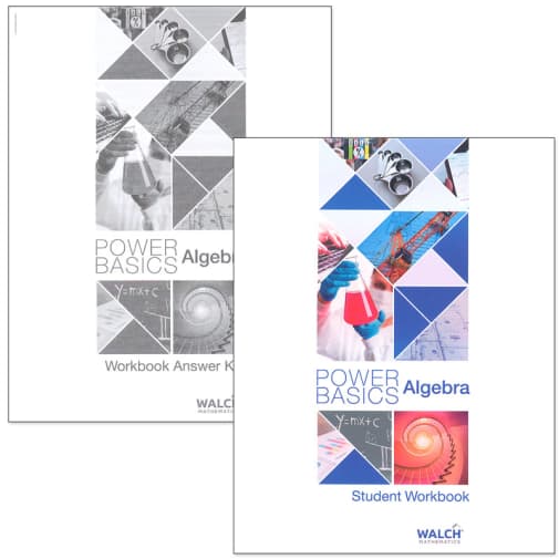 Power Basics: Algebra Student Workbook & Answer Key