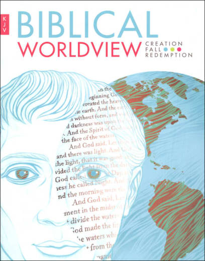 BJU Press Biblical Worldview Student Textbook (KJV)