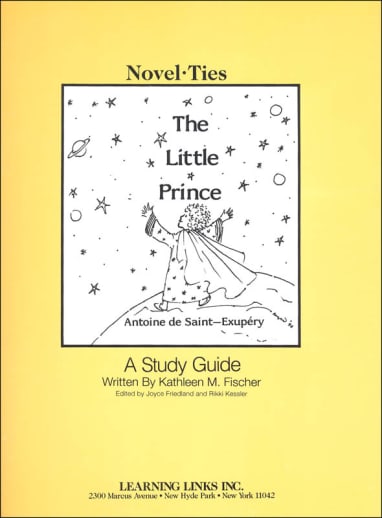 Little Prince Novel-Ties Study Guide