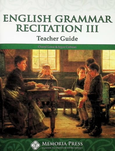 Memoria Press English Grammar Recitation Workbook 3 Teacher Guide