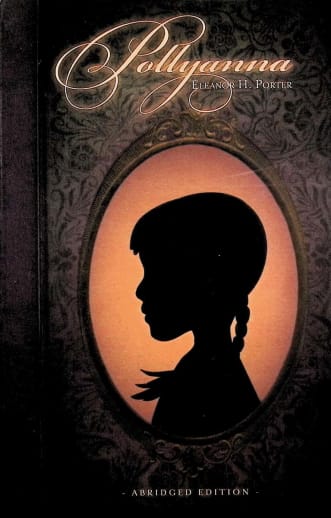 Pollyanna by Eleanor H. Porter