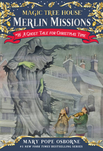 Ghost Tale for Christmas Time (Magic Tree House - Merlin Missions #16)