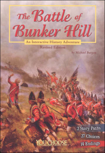 The Battle of Bunker Hill: An Interactive History Adventure, 2nd Edition