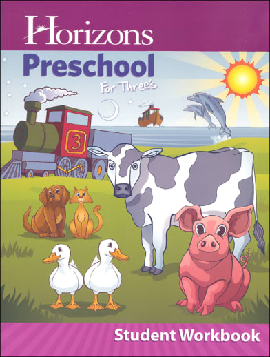 Horizons for Three's Student Workbook