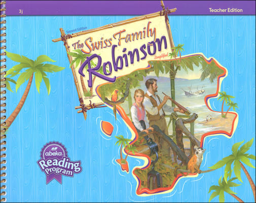 Abeka The Swiss Family Robinson Teacher Edition