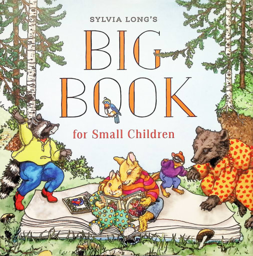 Sylvia Long's Big Book for Small Children