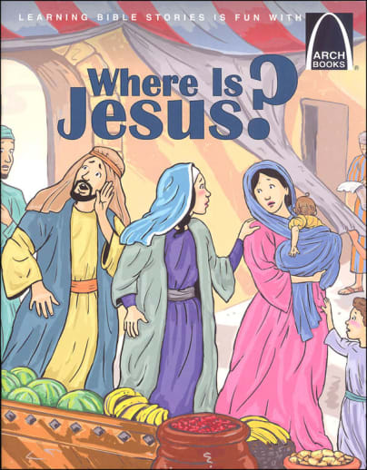 Where is Jesus? (Arch Books)