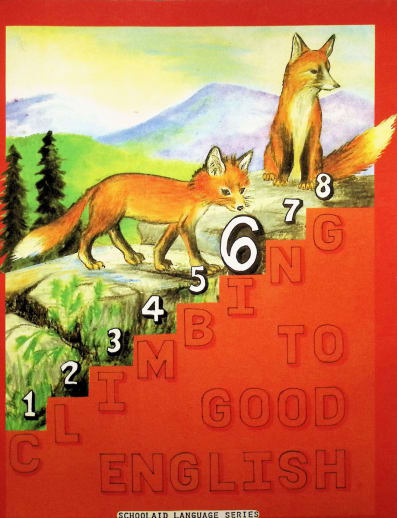 Climbing to Good English Grade 6 Text Workbook