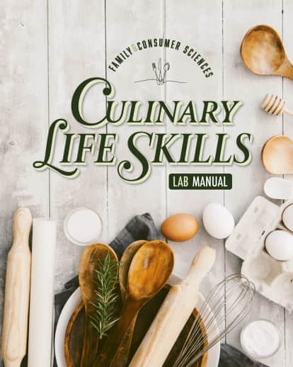 Abeka Culinary Life Skills Lab Manual