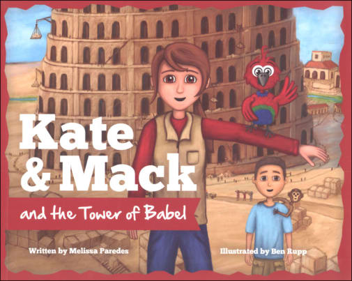 Kate & Mack and the Tower of Babel