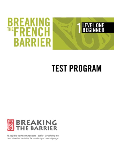 Breaking the French Barrier - Level 1 (Beginning) Teacher Test Program (print)