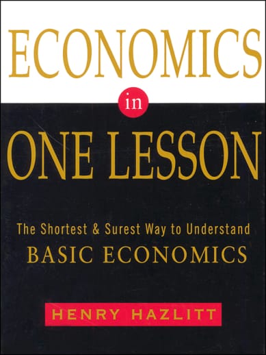 Economics in One Lesson