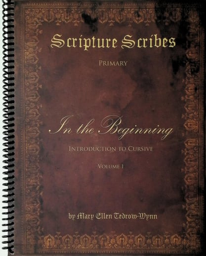 Scripture Scribes: In the Beginning, Introduction to Cursive Volume I