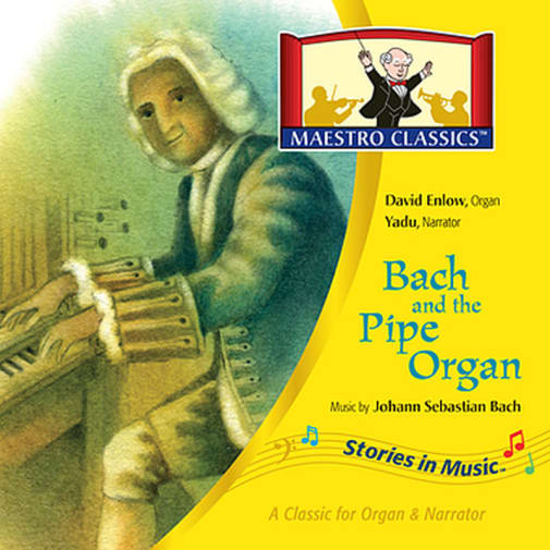 Bach and the Pipe Organ CD