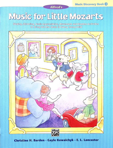 Music for Little Mozarts Music Discovery Book 3