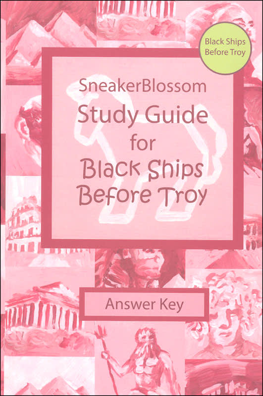 Study Guide for Black Ships Before Troy - Answer-Key