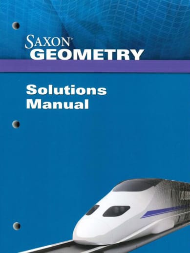 Saxon Geometry Solution Manual 2009