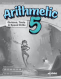 Abeka Arithmetic 5 Quizzes, Tests, and Speed Drills - Revised