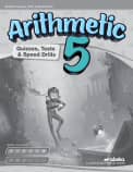 Abeka Arithmetic 5 Quizzes, Tests, and Speed Drills - Revised