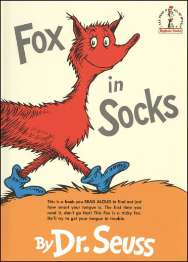 Fox in Socks by Dr. Seuss