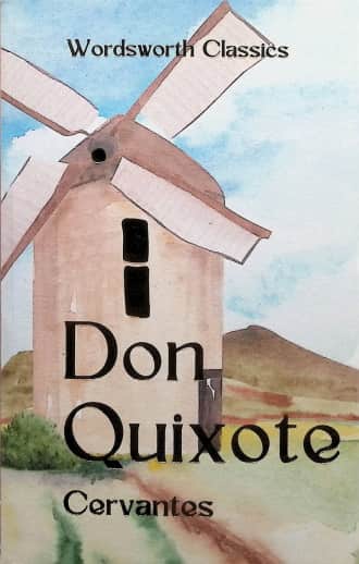 Don Quixote by Cervantes (Wordsworth Classics)