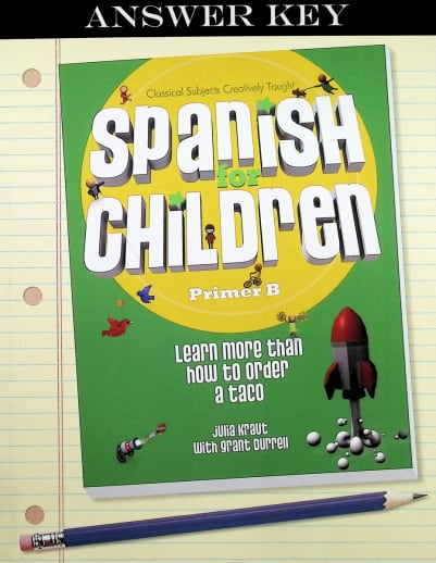 Spanish for Children Primer B Answer Key