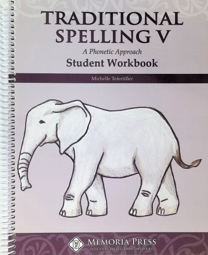 Traditional Spelling V Student Workbook