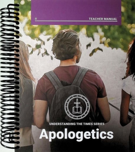 Understanding the Times Series: Apologetics, Book 2 Teacher Manual