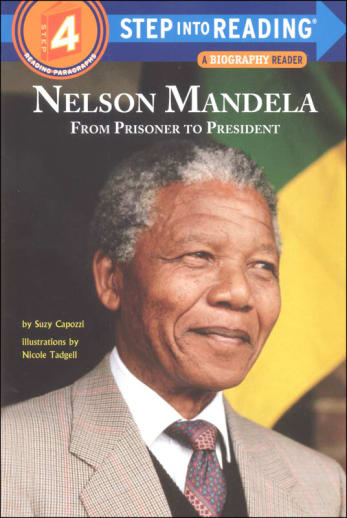 Nelson Mandela: From Prisoner to President (Step Into Reading Level 4)