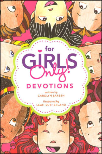 For Girls Only! Devotions