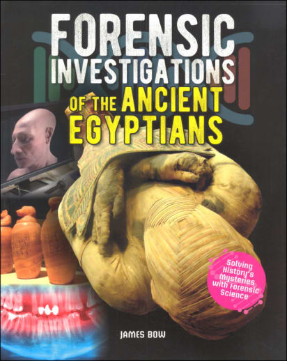 Forensic Investigations of the Ancient Egyptians
