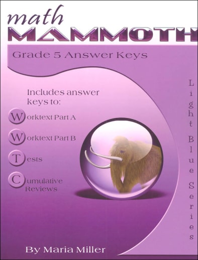 Math Mammoth Grade 5 Answer Keys (2020 Edition, Full Color)