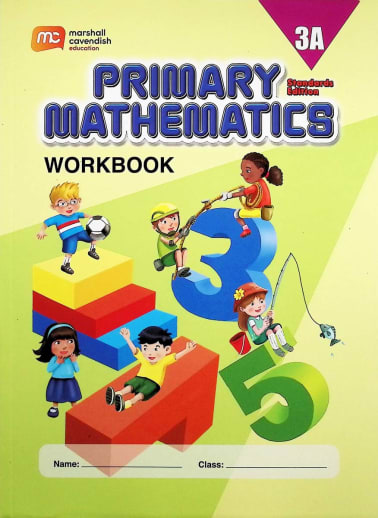 Primary Mathematics Workbook 3A Standards Edition