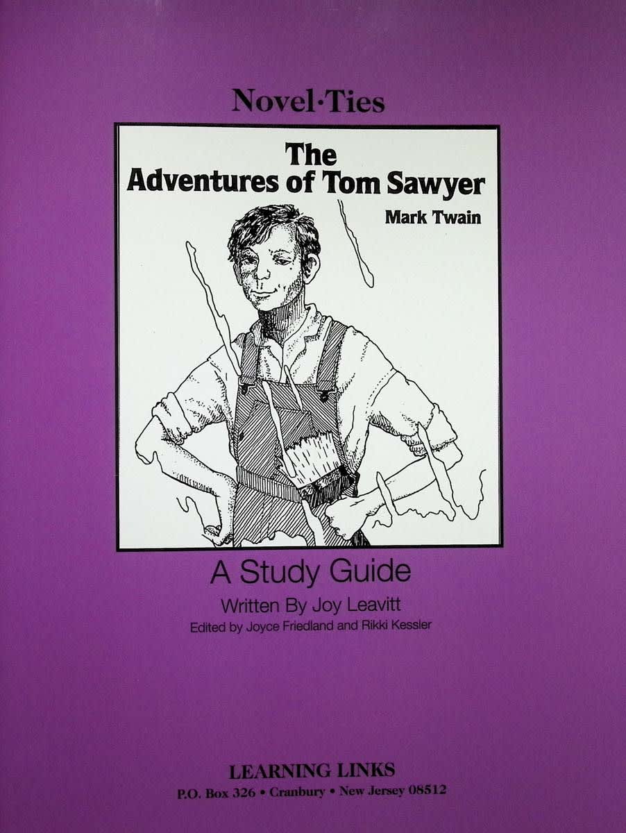 Adventures of Tom Sawyer Novel-Ties Study Guide
