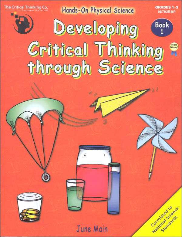 Developing Critical Thinking Through Science Book 1