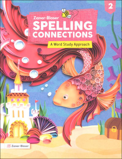 Zaner-Bloser Spelling Connections Grade 2 Student Edition (2022)