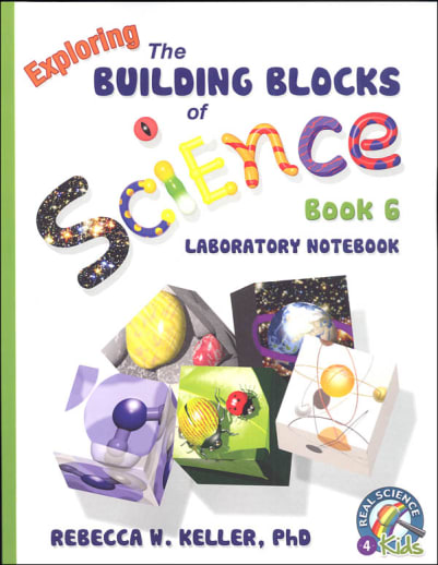 Exploring Building Blocks of Science Book 6 Lab Notebook