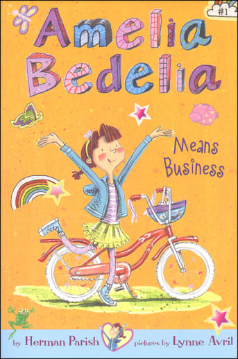 Amelia Bedelia Chapter Book #1: Amelia Bedelia Means Business