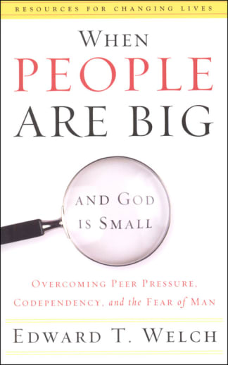 When People Are Big and God is Small