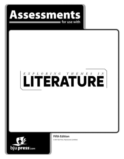 BJU Press Exploring Themes in Literature 7 Assessments 5th Edition