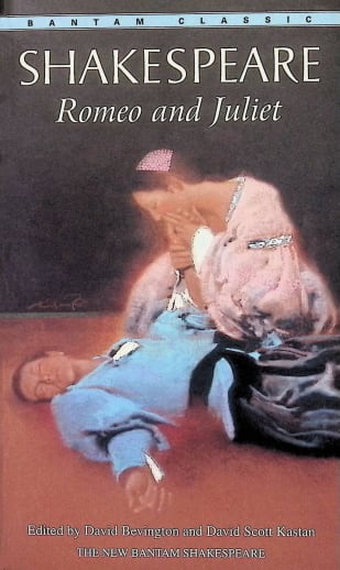 Romeo and Juliet by William Shakespeare (Bantam Classic)