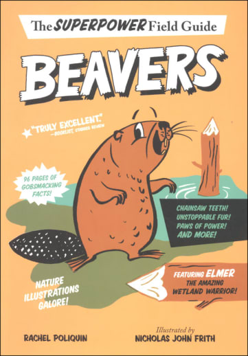Beavers (Superpower Field Guide)