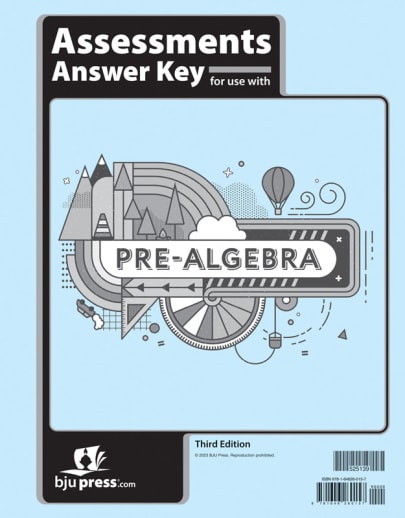 BJU Press Pre-Algebra Assessments Answer Key 3rd Edition