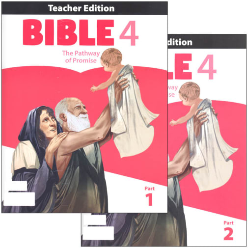 BJU Press Bible 4: Pathway of Promise Teacher's Edition 1st Edition