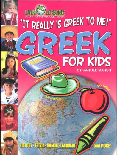 Greek For Kids (Little Linguists)