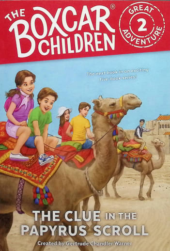 The Boxcar Children Great Adventure #2: The Clue in the Papyrus Scroll